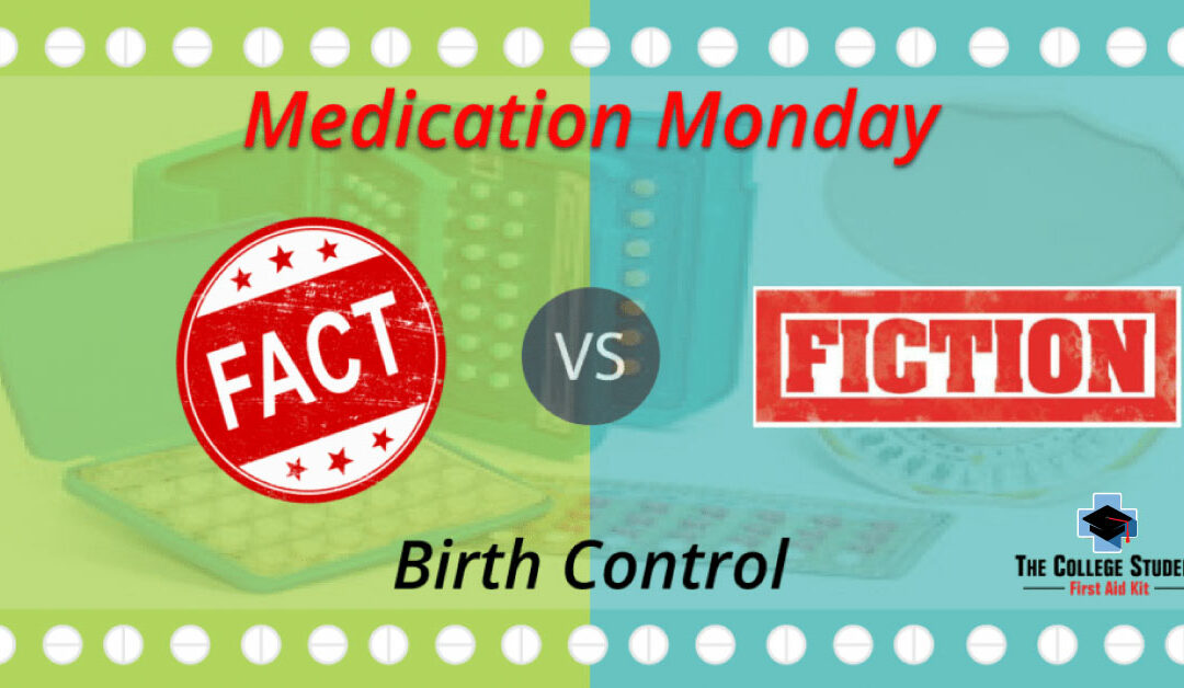 Birth Control – Fact vs Fiction