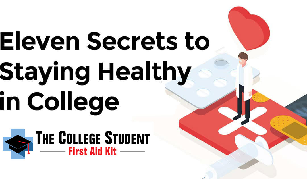 11 Secrets to Staying Healthy in College